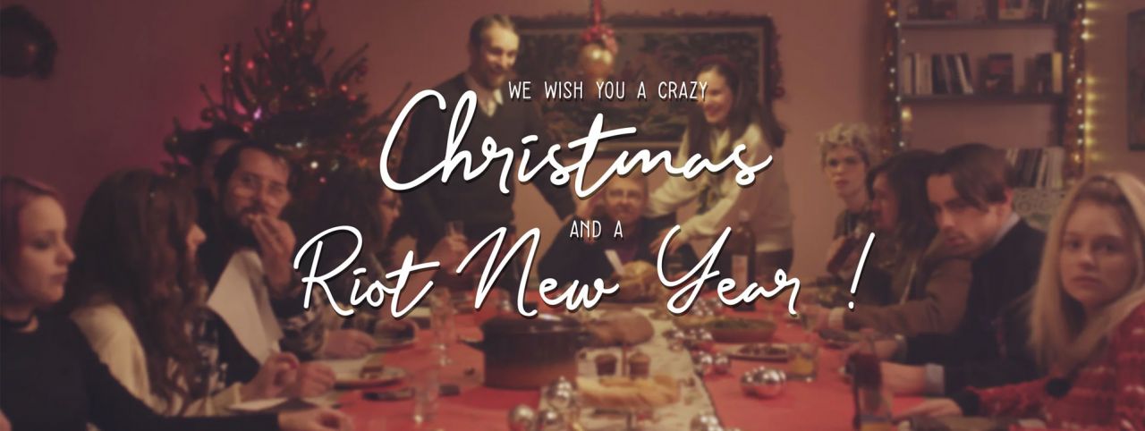 Nous vous souhaitons un affreux Noël, et une année 2018 Sauvage ! - Riot House